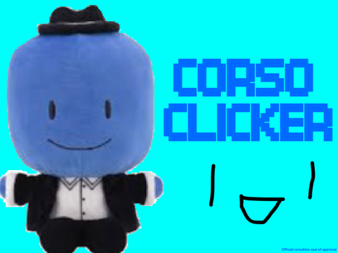Corso Clicker!!!1!1!!1!1!1!1!!!!1111!!!!!!