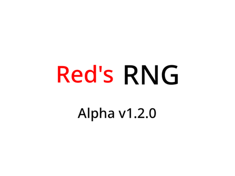 Red’s RNG (Alpha v1.2.0)