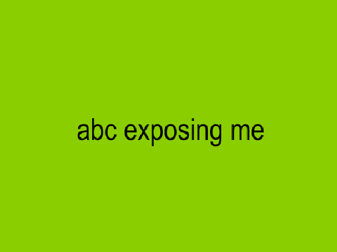 8# ╎abc exposing ꐑꐑ ɱe oh no