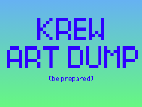 Krew art dump