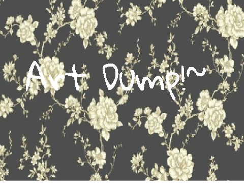 art dump ll in honor of 50 followers