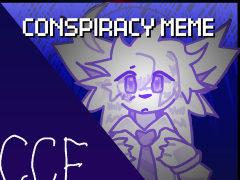 CONSPIRACY MEME // FW