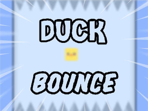 ♢DUCK BOUNCE♢ (2)