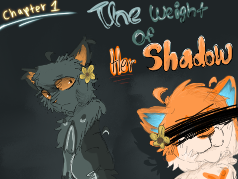 The Weight of Her Shadow - chapter 1