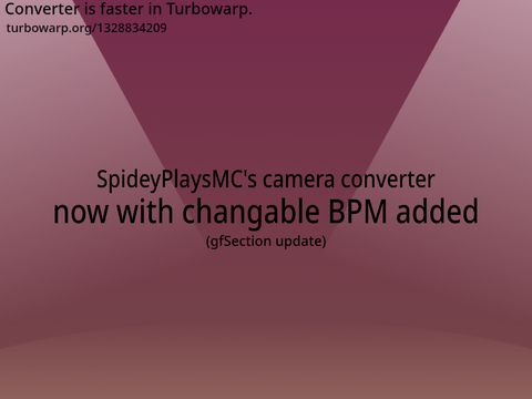 Camera Converter + Changing BPM for AYS