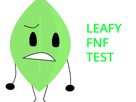 Leafy FNF test (Finished)