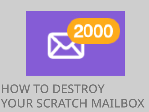 How to destroy your scratch mailbox