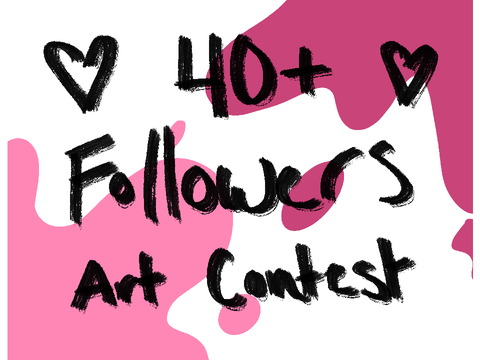 *ੈ✩‧₊˚ 40+ Followers Contest ˚₊‧✩*ੈ