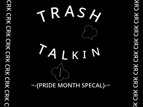 Trash Talkin' {Animation Meme}