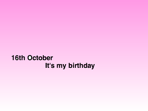 My Birthday