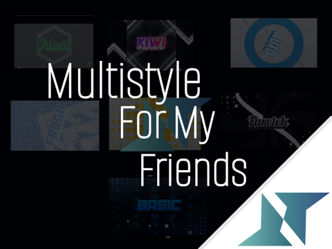 #68 [1 Year!] Multistyle for my friends.