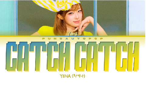 YENA - Catch Catch