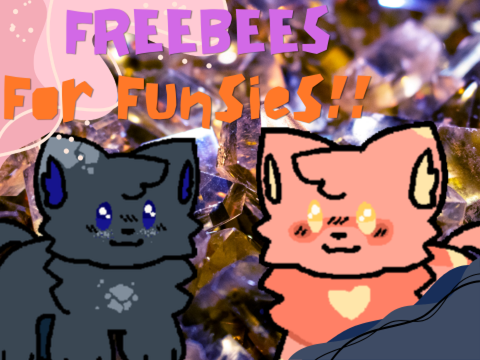 More Freebees! (CLOSED)