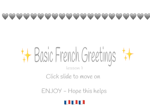 French - Lesson one (Basic greetings)