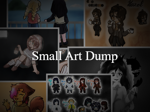 068. [ small art dump ]