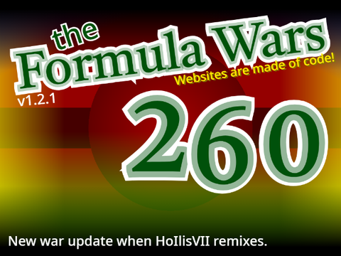 {the Formula Wars // 260}
