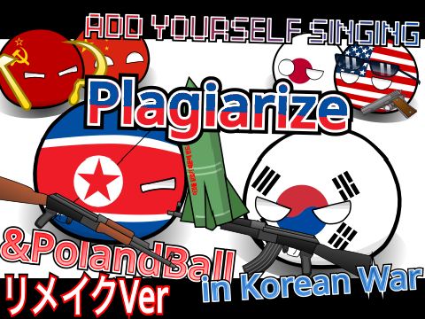 【AYS】Add Yourself Singing Plagiarize and PolandBall