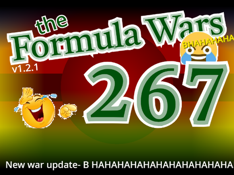 {the Formula Wars // 267}