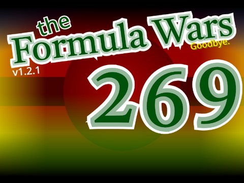 {the Formula Wars // 269}