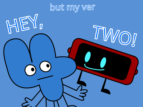ays hey two but my ver