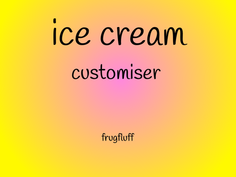 ice cream customiser