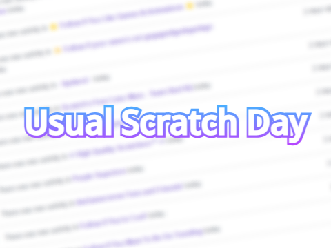 Usual scratch day