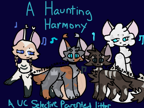 (OPEN) ☾ ˚₊‧♋︎ ❝ A Haunting Harmony ❞ - a sp uc litter ♎︎‧₊˚♩