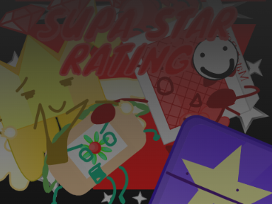 RATING for SUPA STAR [ITS NOT EVEN CHRISTMAS]