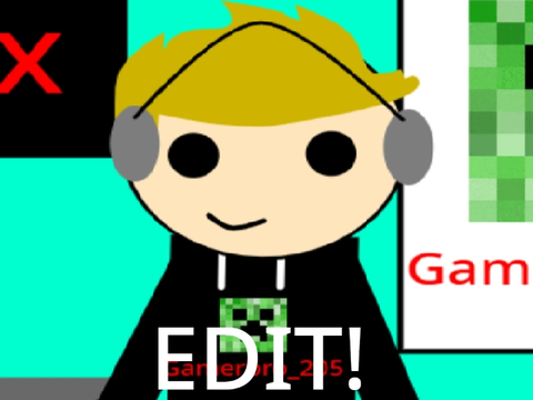 Gamerbro Edit