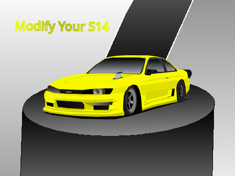 #Modify Your S14