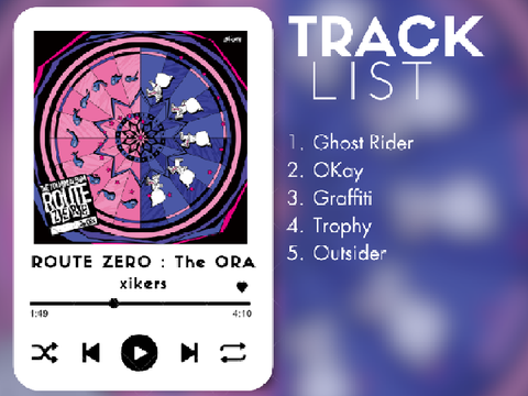 ROUTE ZERO : The ORA ༄ xikers
