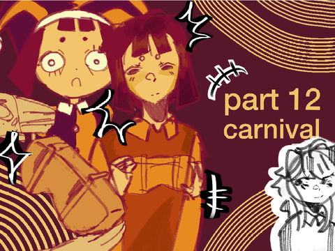 part 12 - carnival