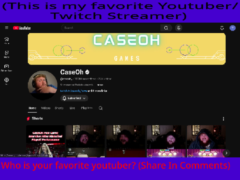 (My favorite Youtuber) 