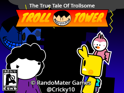 The True Tale Of Trollsome - Troll Tower
