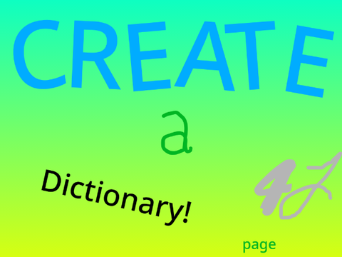 Create A Dictionary [6.8556546^2] 
