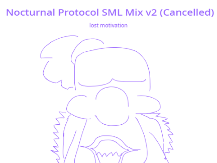 Nocturnal Protocol SML Mix V2 WIP (Cancelled)