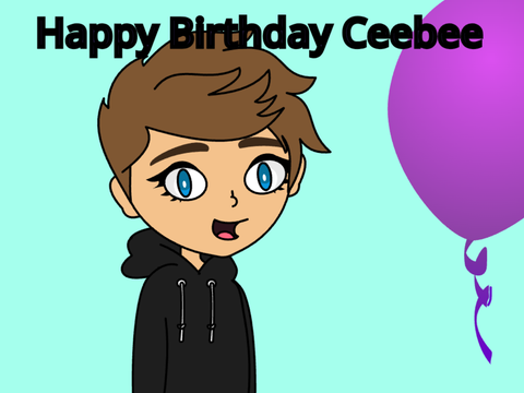 Happy Birthday Ceebee!