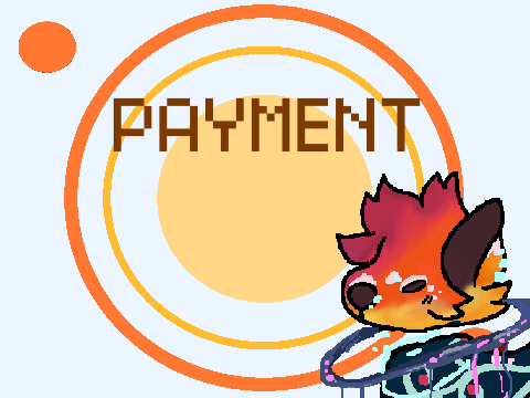 Payment  :)