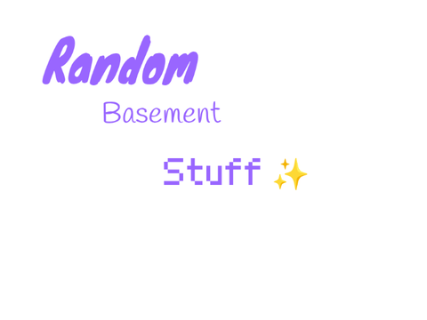 Random basement stuff #1