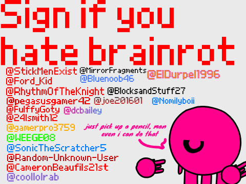 Sign if you hate brainrot remix 17