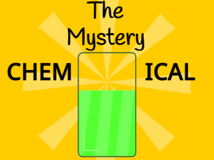 The Mystery Chemical...