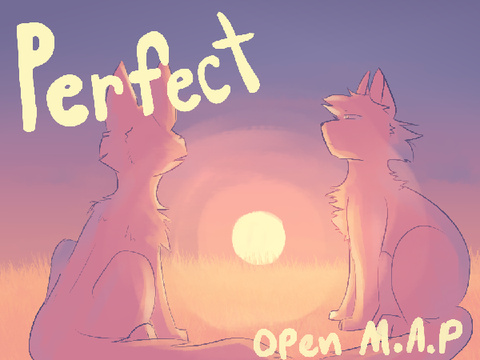 Perfect ~ Part 5