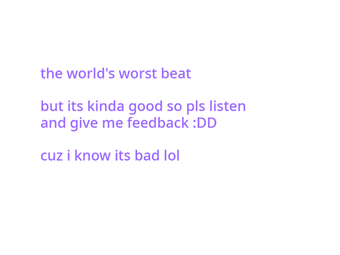 trashy dump beat ughhhhh