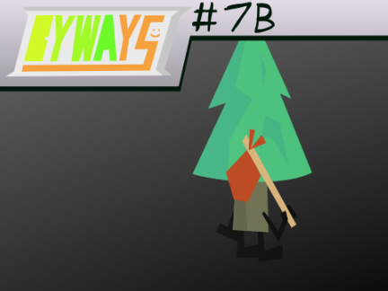 BYWAYS Ep7B - "The end."