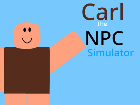 Carl the NPC simulator