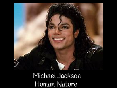 Michael Jackson- Human Nature