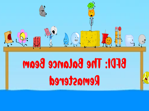 BFDI Backwards Beam Randomizer Remastered