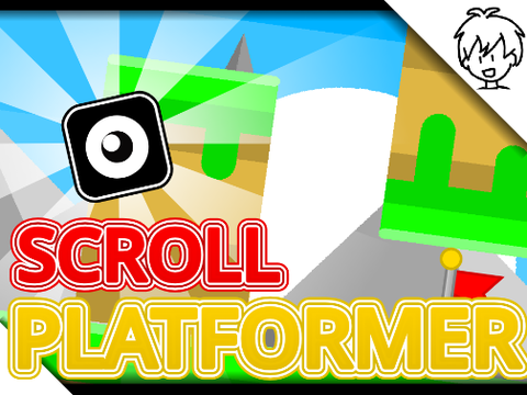  - SCROLL PLATFORMER -