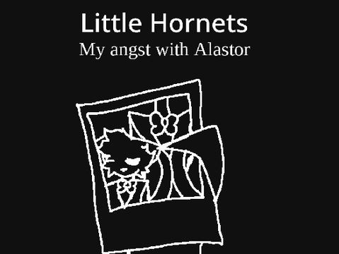 LITTEL Hornets || Azzy Angst