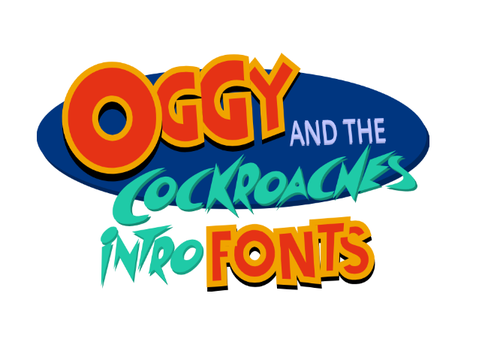 Oggy and the Cockroaches Intro Fonts